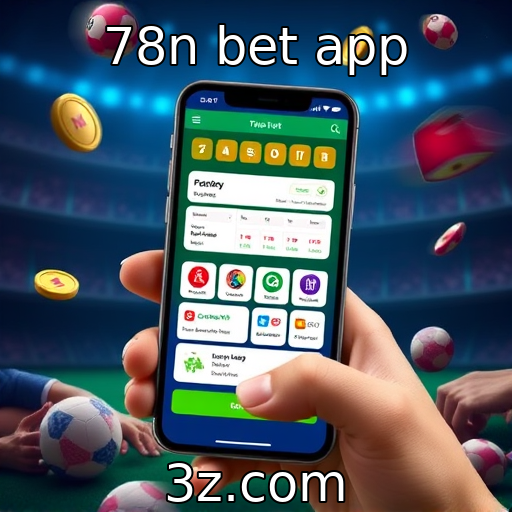 78n bet app : Regulações emergentes sobre jogos de azar
