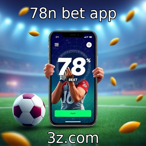 78n bet app : Avaliação das tendências em jogos móveis